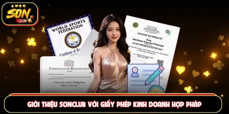 Giới thiệu Sonclub với giấy phép kinh doanh hợp pháp
