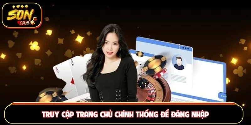 Truy cập web chính thống khi cần đăng nhập